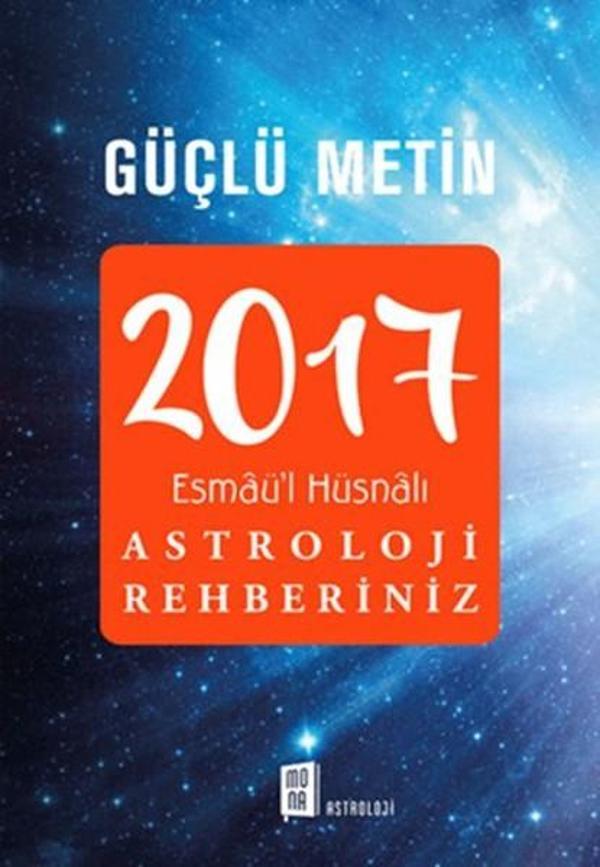 2017 Esma-ül Hüsnalı Astroloji Rehberiniz - Mona - Image 1