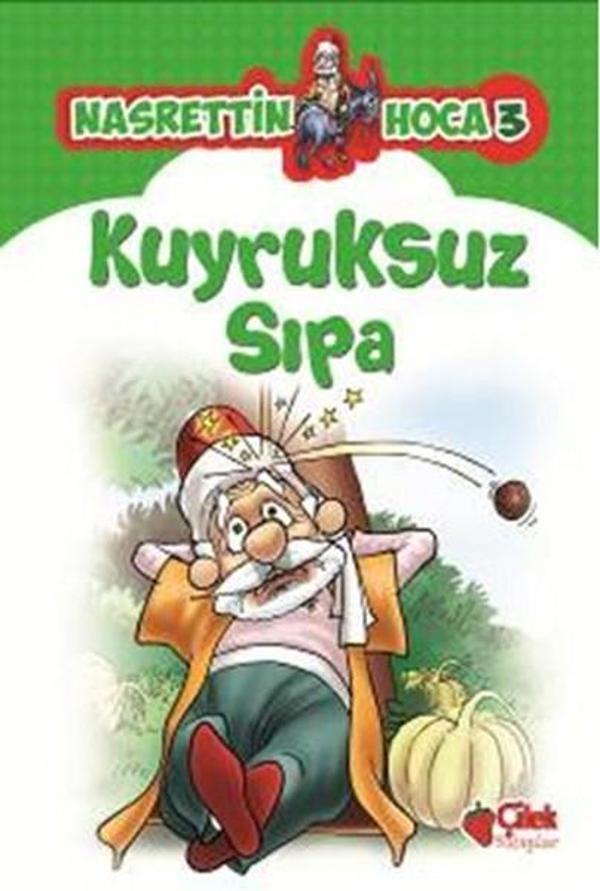 Nasrettin Hoca 3-Kuyruksuz Sıpa - Çilek Kitaplar - Image 1