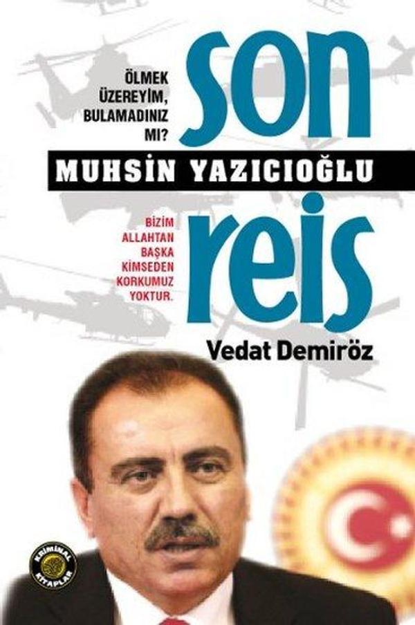 Son Reis Muhsin Yazıcıoğlu - Kriminal Kitaplar - Image 1