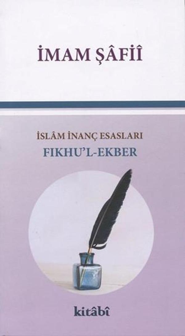Fıkhu'l Ekber İslam İnanç Esasları - Kitabi Yayınevi - Image 1
