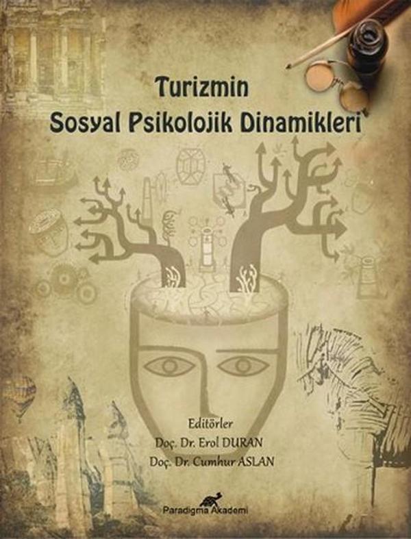 Turizmin Sosyal Psikolojik Dinamikleri - Paradigma Akademi Yayınları - Image 1