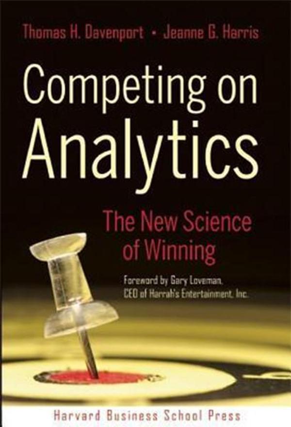Competing on Analytics:The New Science - Harvard University Press - Image 1