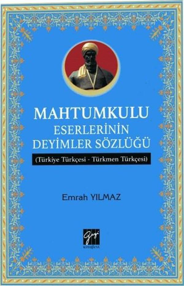 Mahtumkulu Eserlerinin Deyimler Sözlüğü - Gazi Kitabevi - Image 1