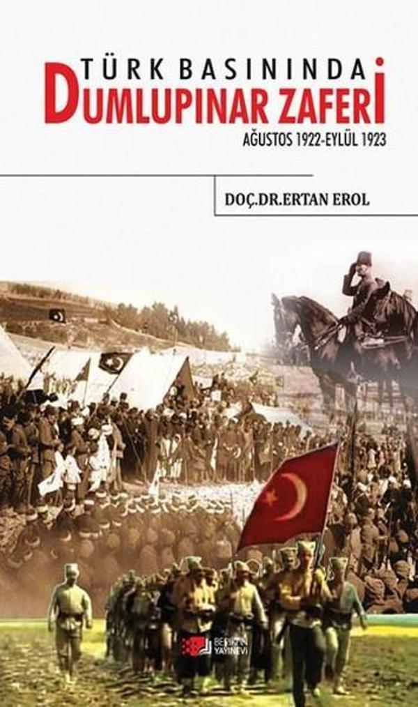 Türk Basınında Dumlupınar Zaferi - Berikan Yayınevi - Image 1