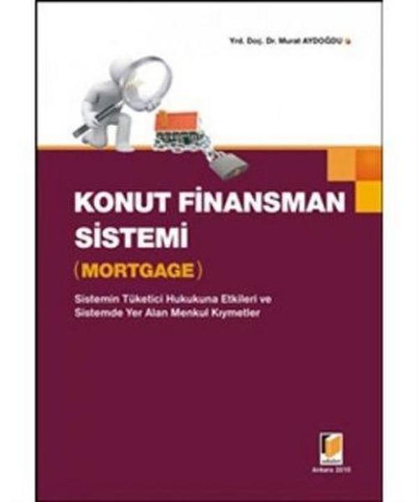 Konut Finansman Sistemi - Mortgage - Adalet Yayınları - Image 1