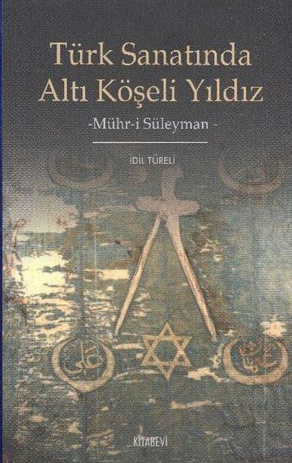 Türk Sanatında Altı Köşeli Yıldız - Kitabevi Yayınları - Image 1