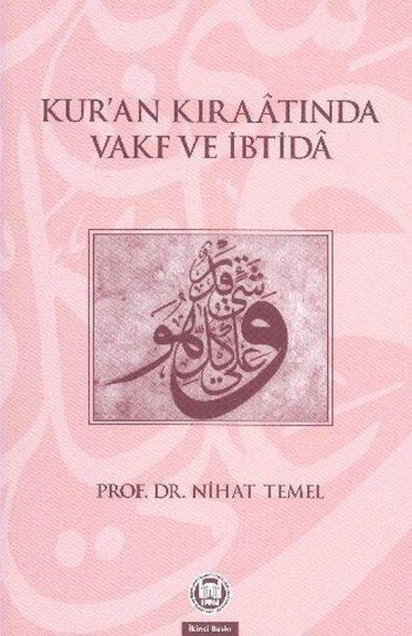 Kuran Kıraatında Vakf ve İbtida - M. Ü. İlahiyat Fakültesi Vakfı Yayı - Image 1