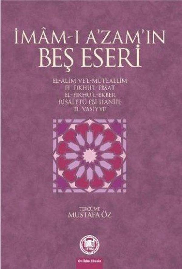 İmam-ı A'zam'ın Beş Eseri - M. Ü. İlahiyat Fakültesi Vakfı Yayı - Image 1