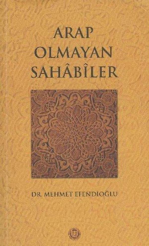 Arap Olmayan Sahabiler - M. Ü. İlahiyat Fakültesi Vakfı Yayı - Image 1