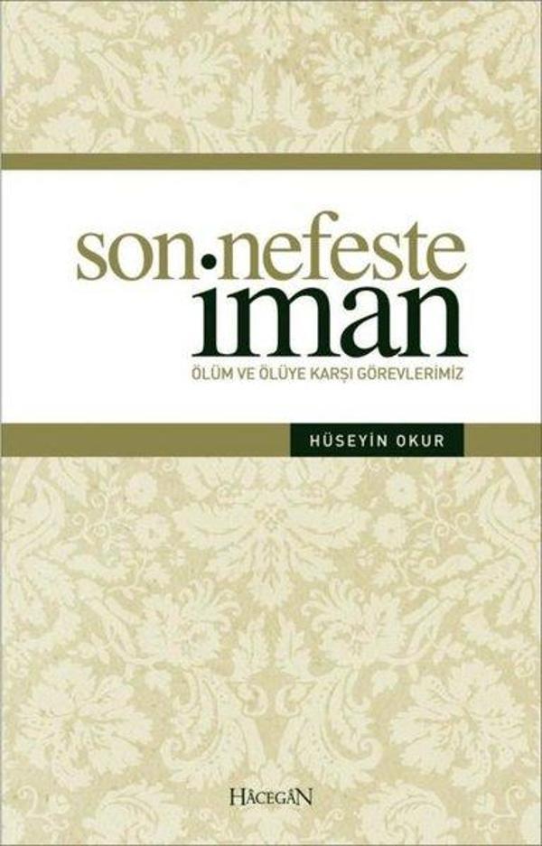 Son Nefeste İman - Hacegan Yayıncılık - Image 1