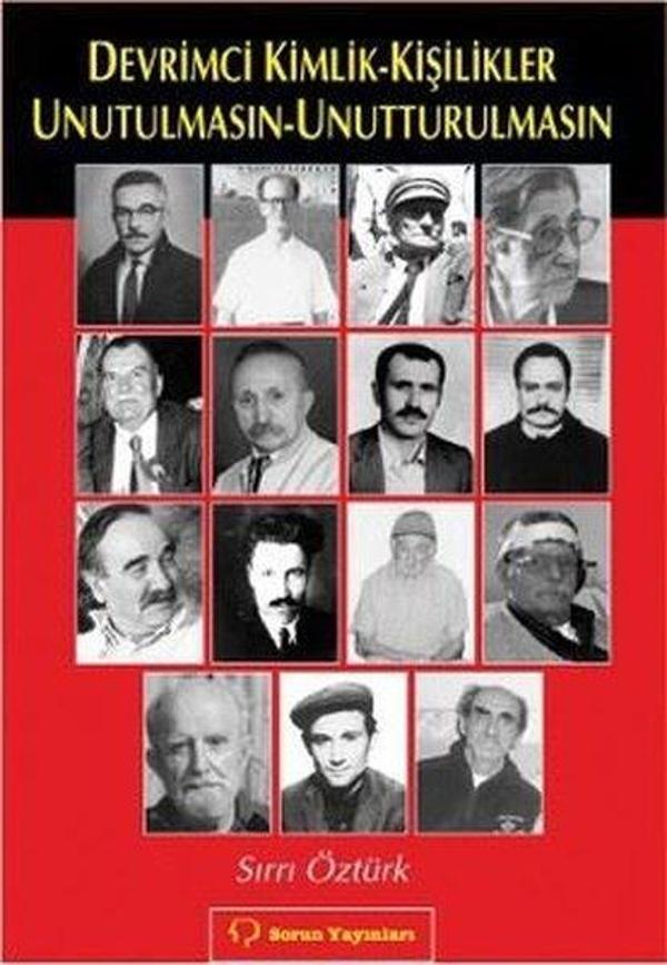 Devrimci Kimlik - Kişilikler Unutulmasın - Unutturulmasın - Sorun Yayınları - Image 1
