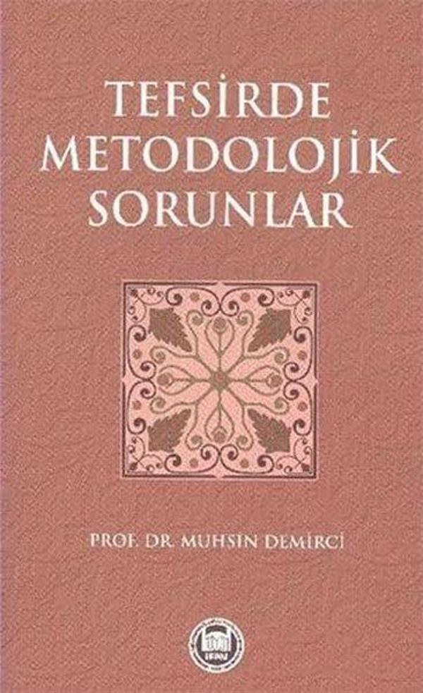 Tefsirde Metodolojik Sorunlar - M. Ü. İlahiyat Fakültesi Vakfı Yayı - Image 1