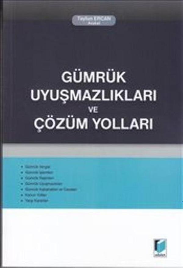 Gümrük Uyuşmazlıkları ve Çözüm Yolları - Adalet Yayınları - Image 1