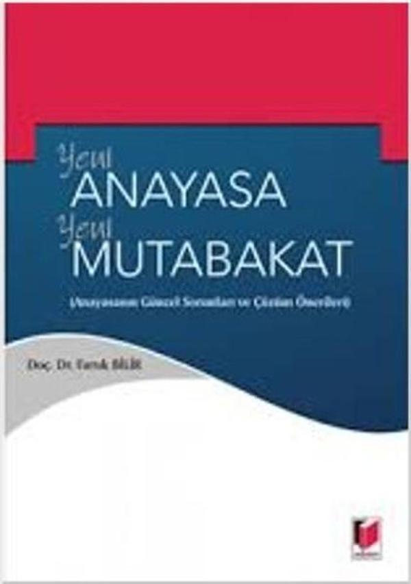 Yeni Anayasa Yeni Mutabakat - Adalet Yayınları - Image 1