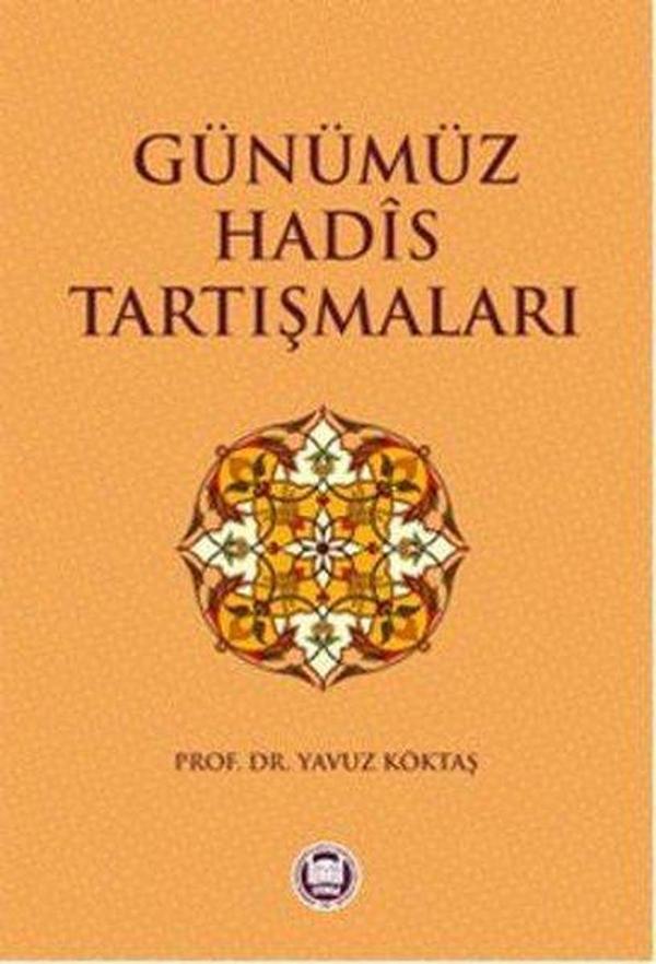 Günümüz Hadis Tartışmaları - M. Ü. İlahiyat Fakültesi Vakfı Yayı - Image 1