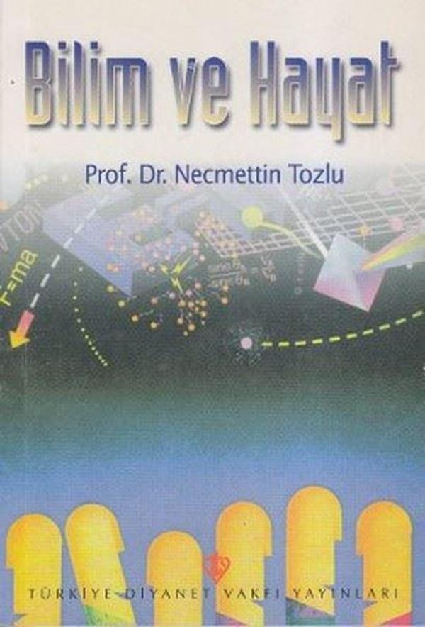 Bilim ve Hayat - Türkiye Diyanet Vakfı Yayınları - Image 1