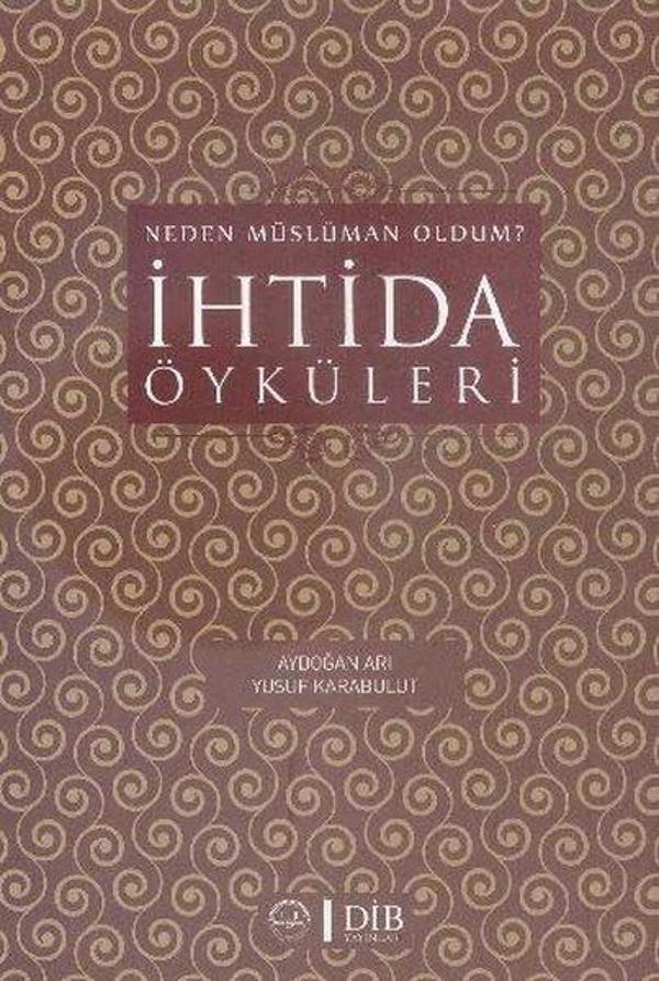 İhtida Öyküleri - Diyanet İşleri Başkanlığı - Image 1