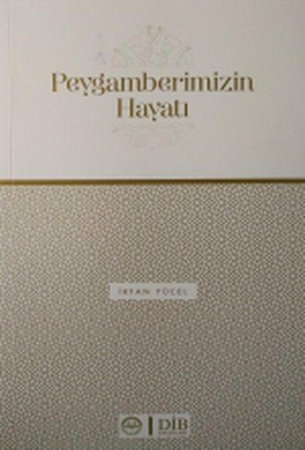 Peygamberimizin Hayatı - Diyanet İşleri Başkanlığı - Image 1