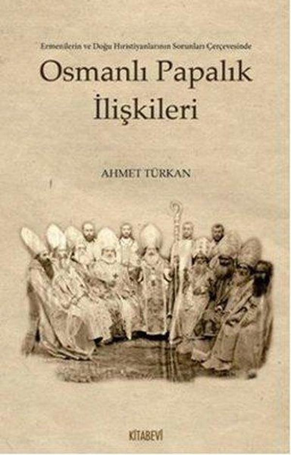 Osmanlı Papalık İlişkileri - Kitabevi Yayınları - Image 1