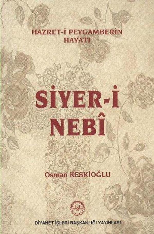 Hazret-i Peygamberin Hayatı Siyer-i Nebi - Diyanet İşleri Başkanlığı - Image 1