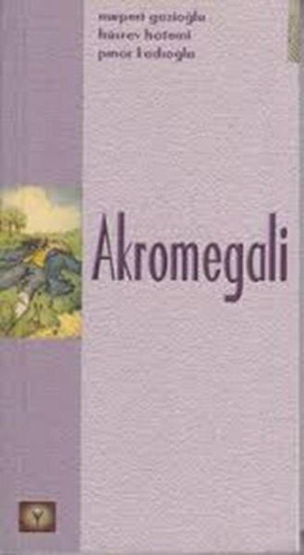 Akromegali - İstanbul Medikal Yayıncılık - Image 1
