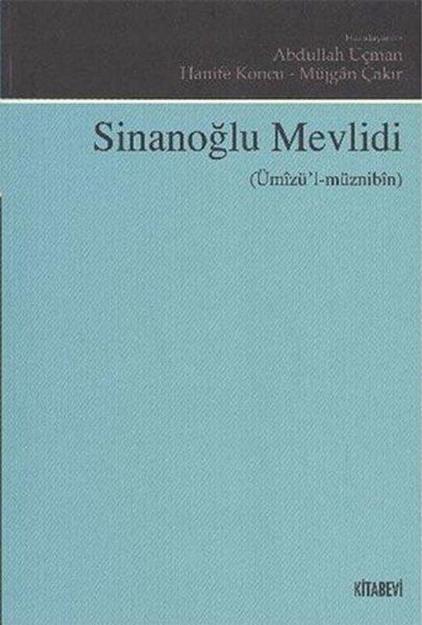 Sinanoğlu Mevlidi (Ümizü'l Müznibin) - Kitabevi Yayınları - Image 1