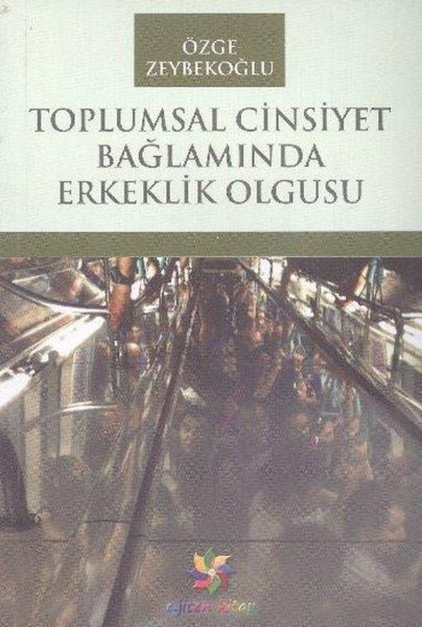 Toplumsal Cinsiyet Bağlamında Erkeklik Olgusu - Eğiten Kitap - Image 1