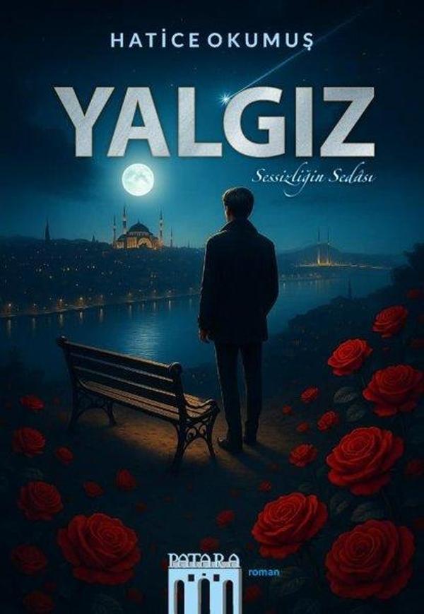Yalgız - Sessizliğin Sedası - Patara Kitap - Image 1