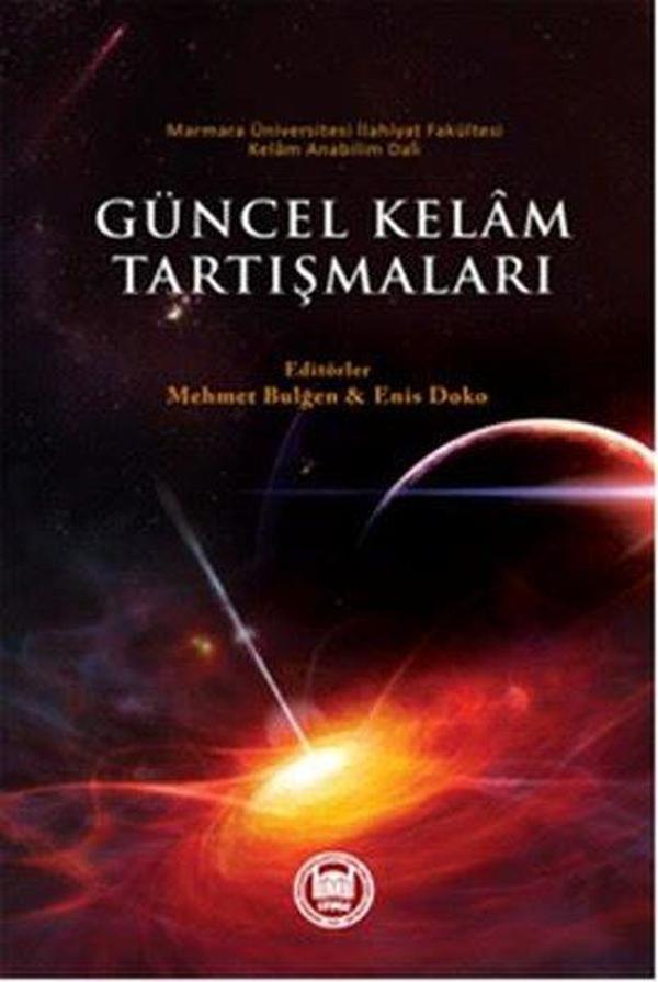 Güncel Kelam Tartışmaları - M. Ü. İlahiyat Fakültesi Vakfı Yayı - Image 1