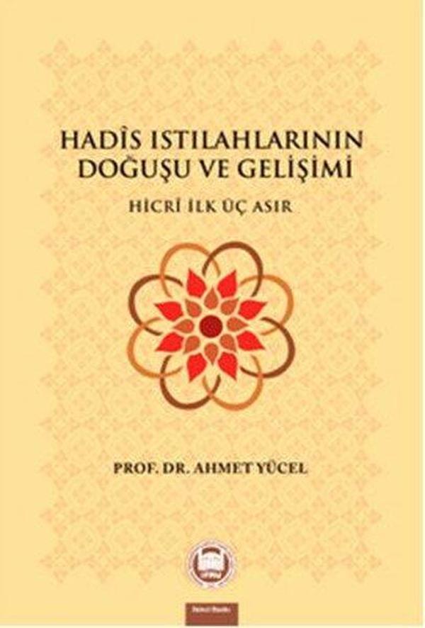 Hadis Istılahlarının Doğuşu ve Gelişimi - M. Ü. İlahiyat Fakültesi Vakfı Yayı - Image 1