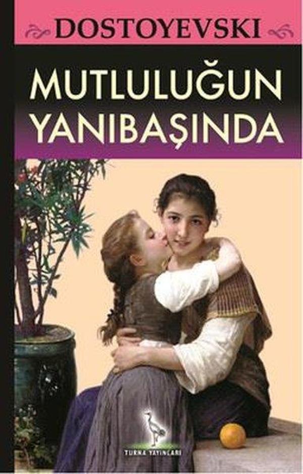 Mutluluğun Yanıbaşında - Turna Yayınları - Image 1
