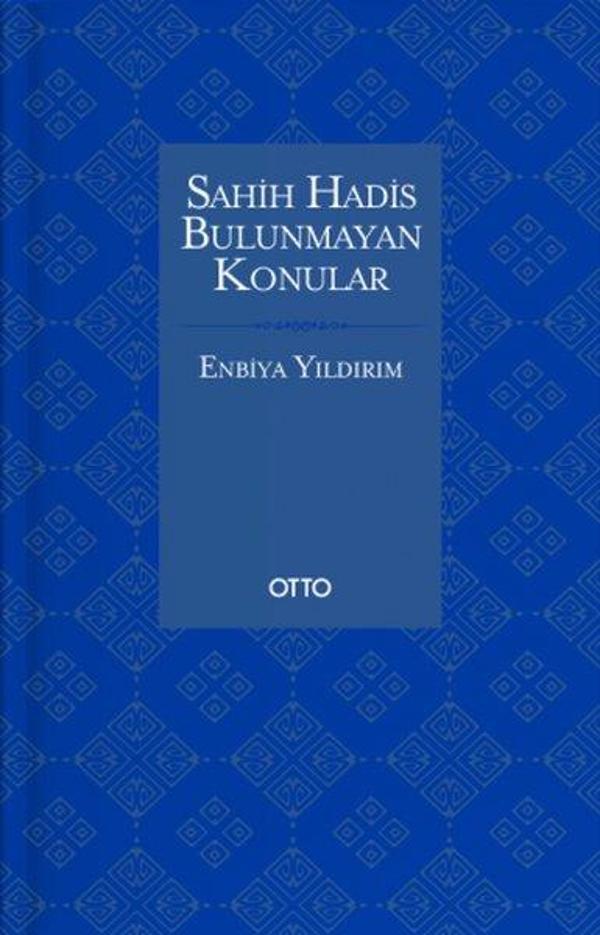 Sahih Hadis Bulunmayan Konular - Otto - Image 1