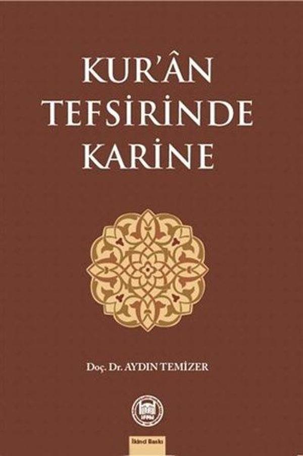 Kur'an Tefsirinde Karine - M. Ü. İlahiyat Fakültesi Vakfı Yayı - Image 1