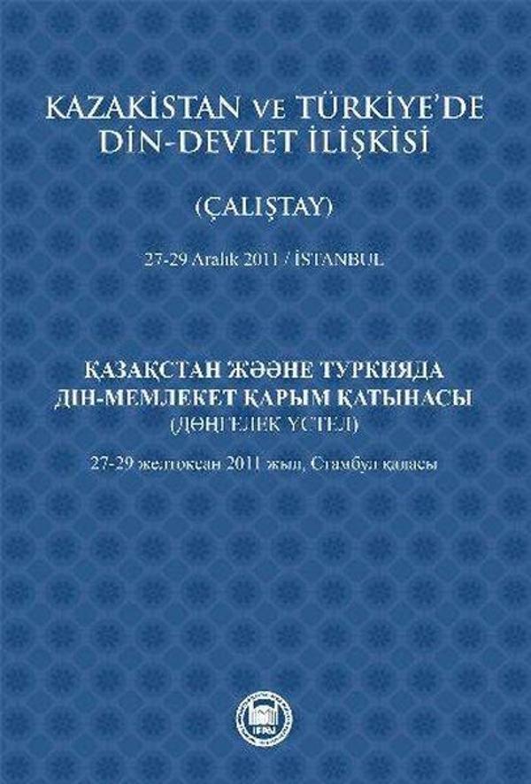 Kazakistan ve Türkiye'de Din - Devlet İlişkisi - M. Ü. İlahiyat Fakültesi Vakfı Yayı - Image 1