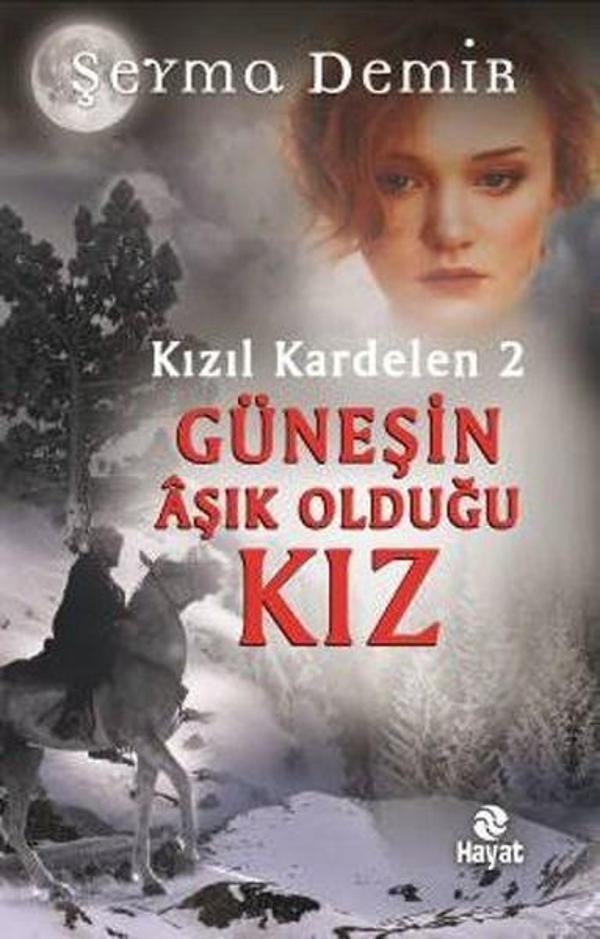 Kızıl Kardelen 2-Güneşin Aşık Olduğu Kız - Hayat Yayıncılık - Image 1