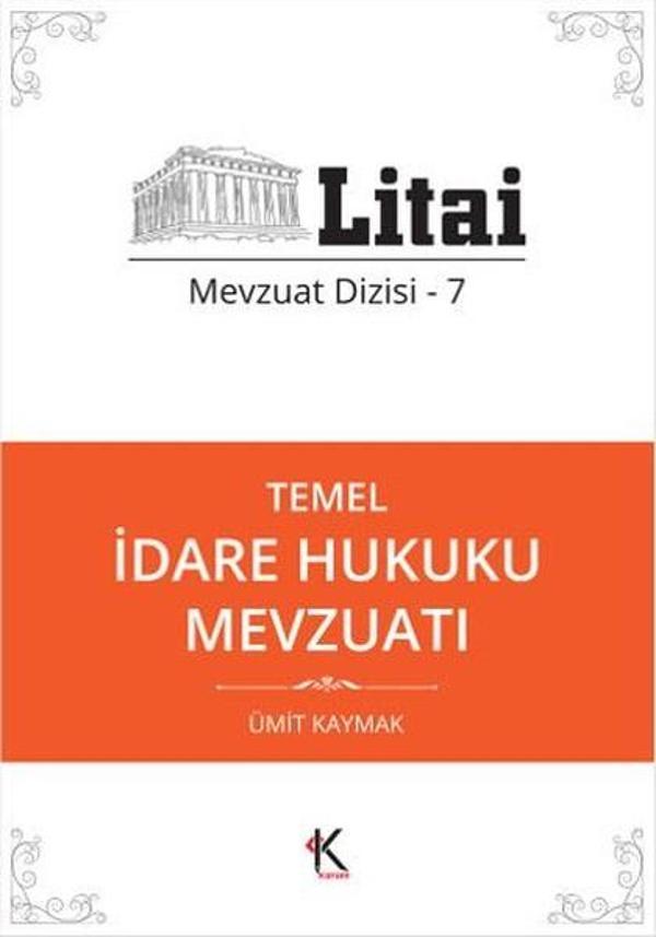 Temel İdare Hukuku Mevzuatı - Kuram - Image 1