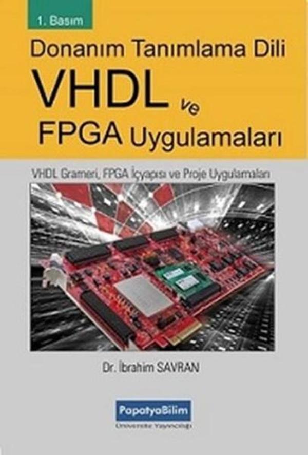 Donanım Tanımlama Dili VHDL ve FPGA Uygulamaları - Papatya Bilim - Image 1
