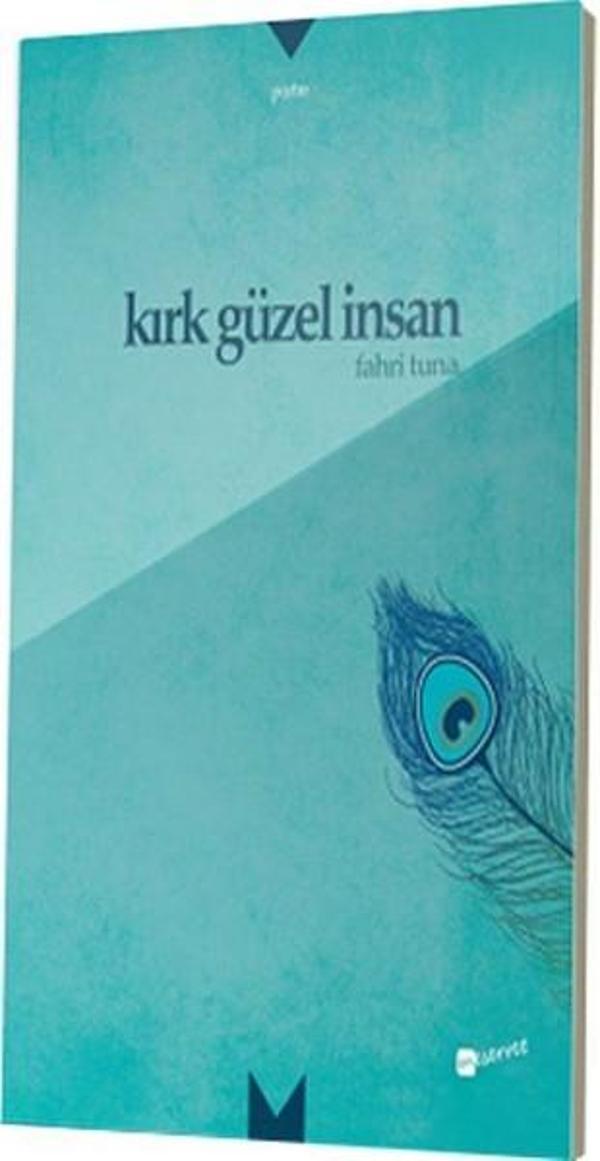 Kırk Güzel İnsan - Meserret Yayınları - Image 1