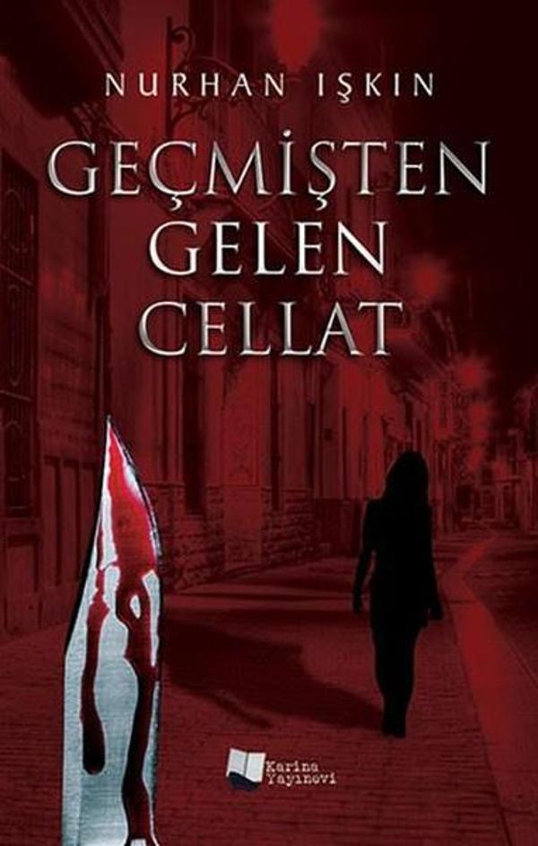 Geçmişten Gelen Cellat - Karina Yayınevi - Image 1