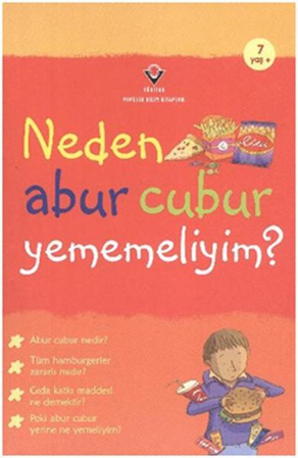 Neden Abur Cubur Yememeliyim? - Tübitak Yayınları - Image 1