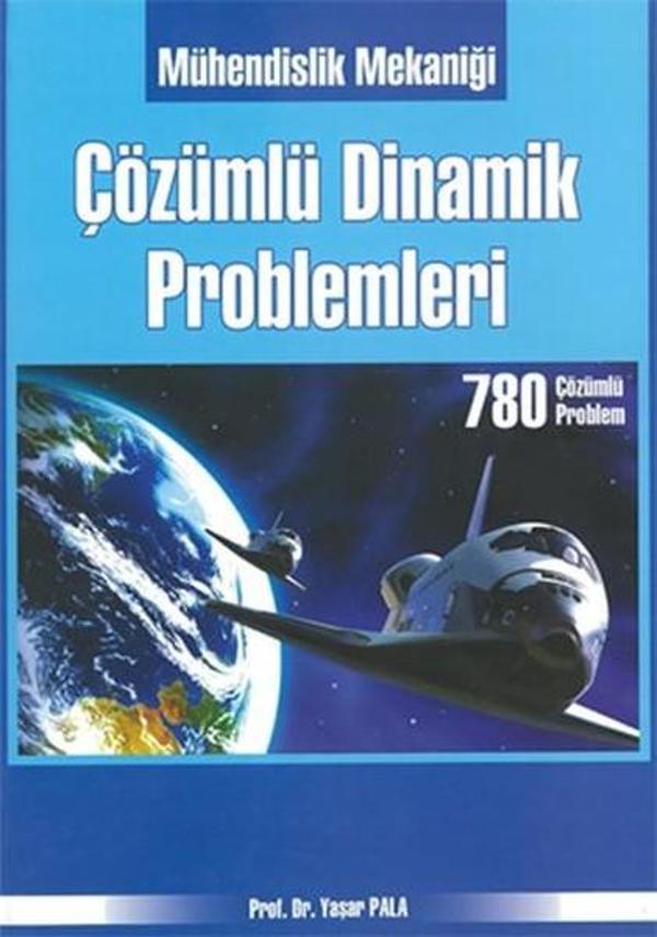 Mühendislik Mekaniği Çözümlü Dinamik Problemleri - Medyay Kitabevi - Image 1