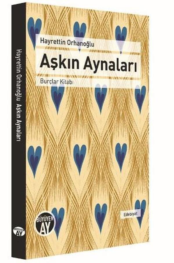 Aşkın Aynaları - Burçlar Kitabı - Büyüyenay Yayınları - Image 1