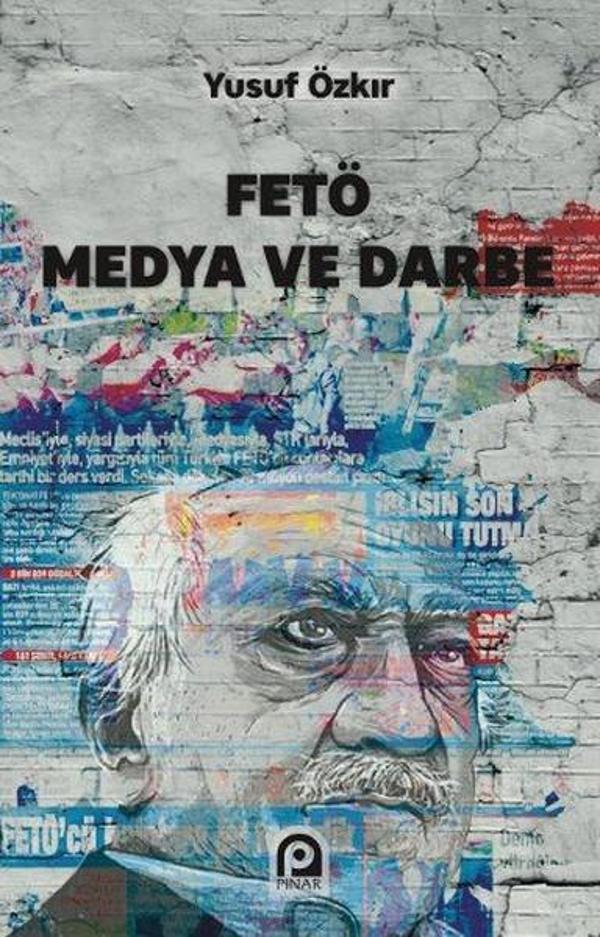 FETÖ Medya ve Darbe - Pınar Yayıncılık - Image 1