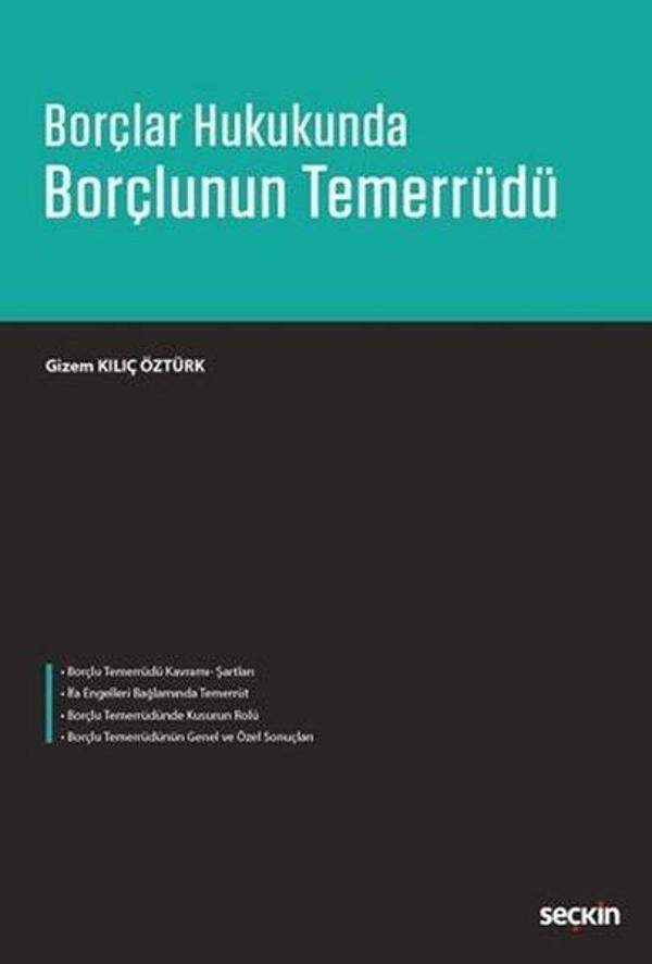Borçlar Hukukunda Borçlunun Temerrüdü - Seçkin Yayıncılık - Image 1