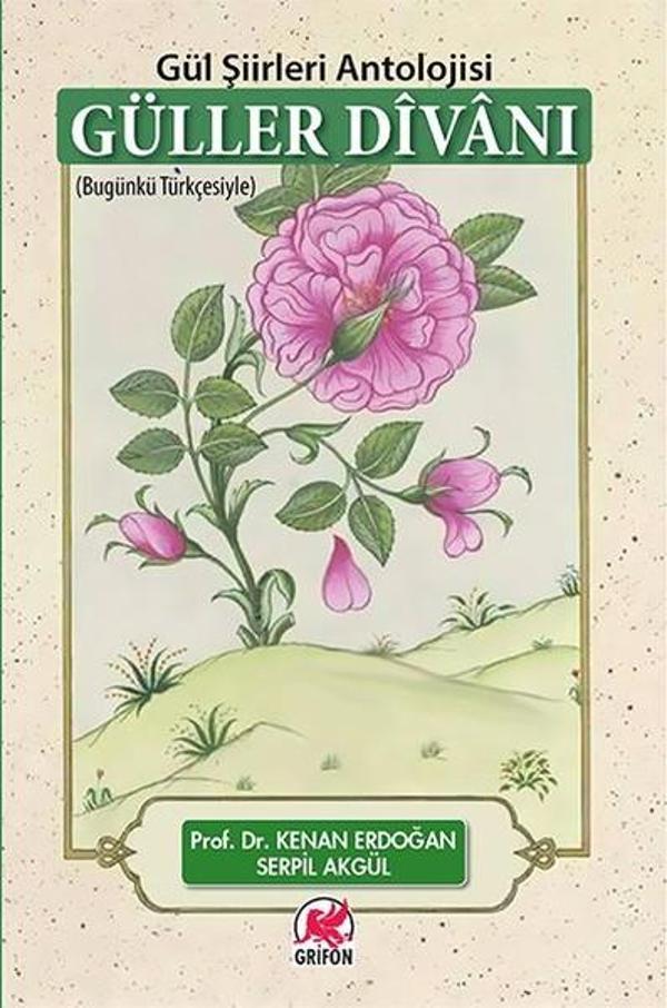 Güller Divanı Gül Şiirleri Antoloji - Grifon - Image 1