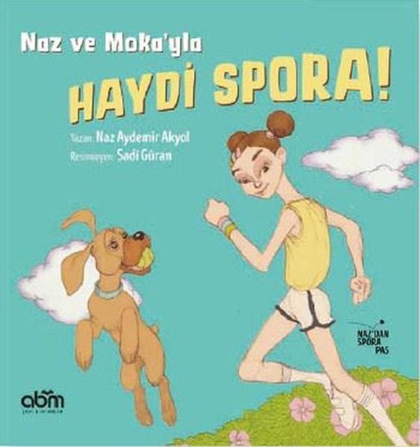 Naz ve Moka'yla Haydi Spora! - Abm Yayınevi - Image 1