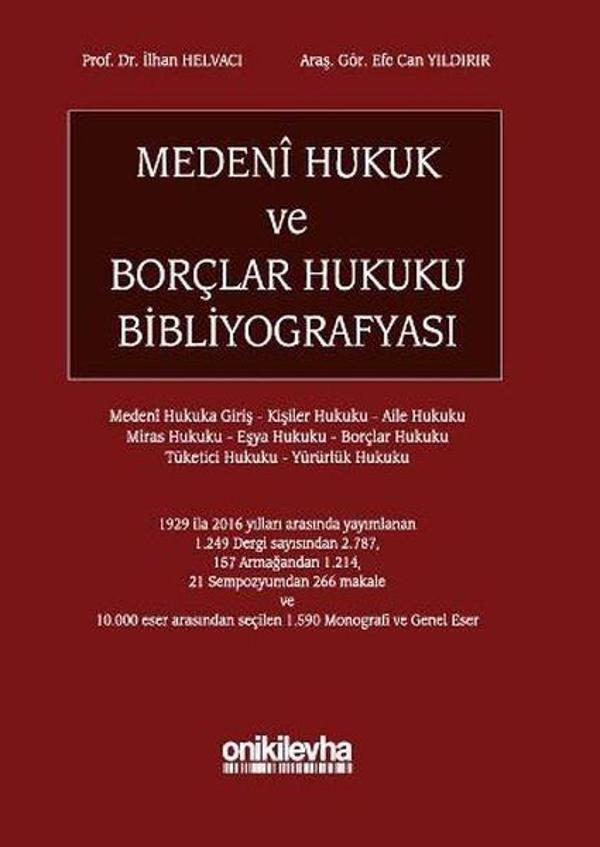 Medeni Hukuk ve Borçlar Hukuku Bibliyografyası - On İki Levha Yayıncılık - Image 1