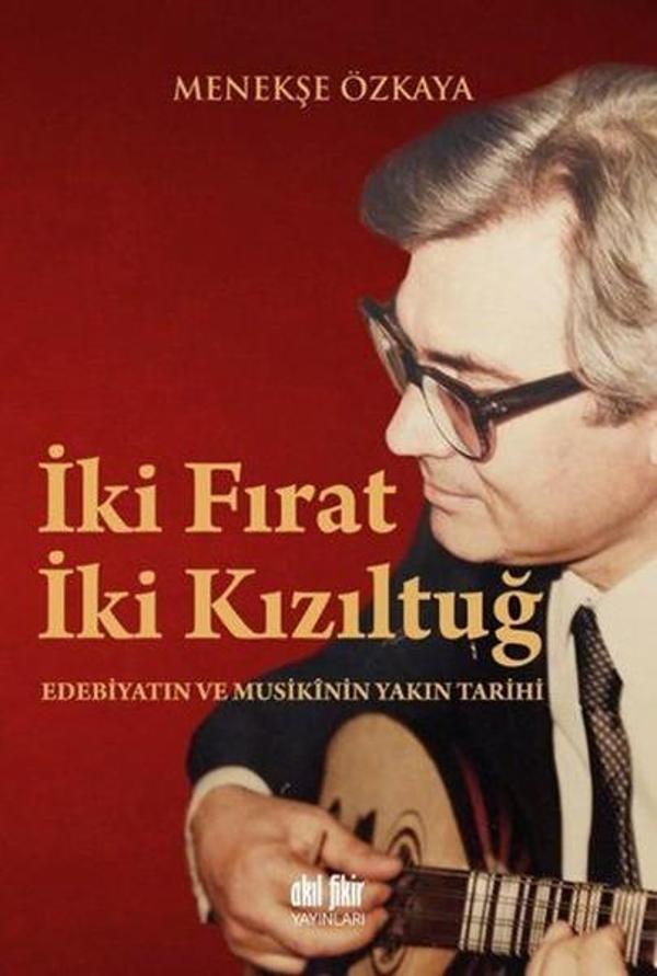 İki Fırat İki Kızıltuğ - Akıl Fikir Yayınları - Image 1