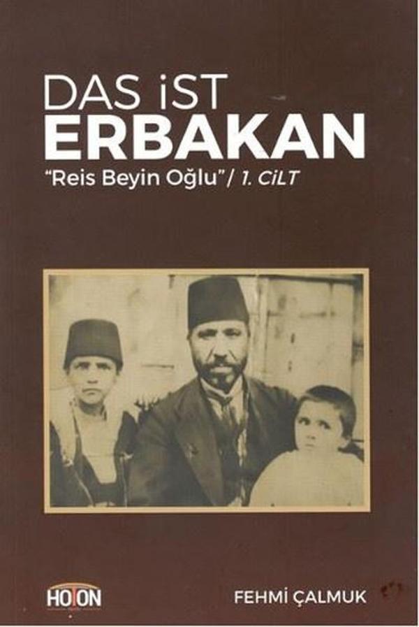Das İst Erbakan Reis Beyin Oğlu 1. Cilt - Hoton - Image 1