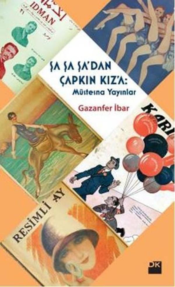 Şa Şa Şa'dan Çapkın Kız'a Müstesna Yayınlar - Doğan Kitap - Image 1